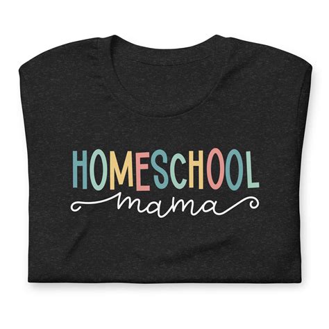 Homeschool Mama Shirt Homeschool Mama Tee Homeschool Mama Shirt