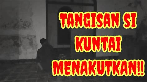 Uji Nyali Di Bangunan Tua Youtube