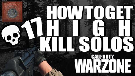 How To Get High Kill Solos Call Of Duty Warzone Youtube