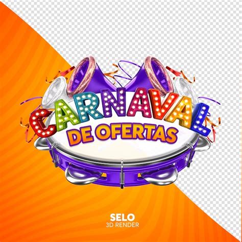 Premium Psd Psd Label Carnival Of Offers In Brazil In D Render With