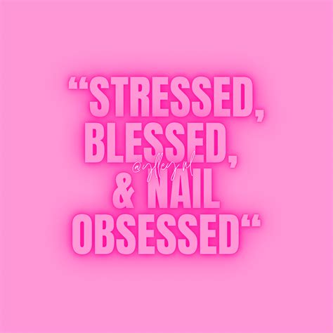 Quote Over Nagels Met De Tekst Stressed Blessed Nail Obsessed