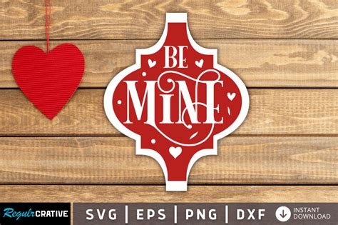 Be Mine Svg Graphic By Regulrcrative Creative Fabrica