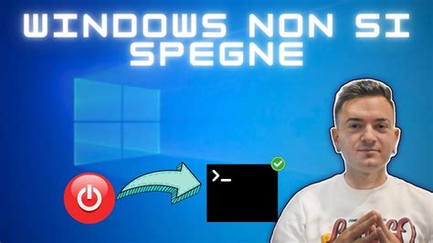 Come Risolvere Il Problema Del Pc Windows Che Non Si Spegne Guida