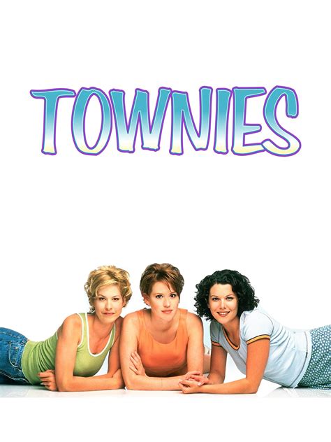 Townies - Rotten Tomatoes