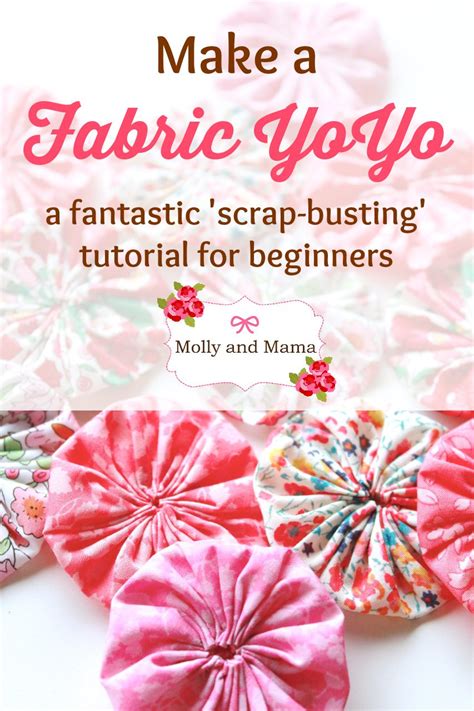 Make A Fabric Yo Yo Or Suffolk Puff Molly And Mama