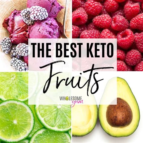 The Best Keto Fruit List, Carbs, and Recipes | Wholesome Yum