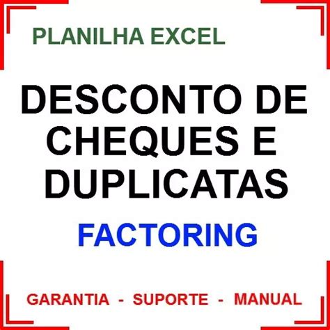 Planilha De Desconto De Cheques E Duplicatas Factoring Mercadolivre