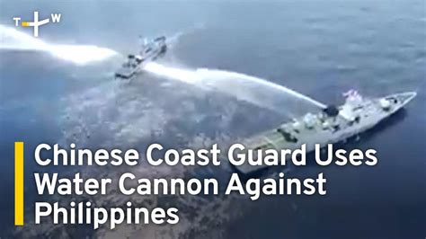 Chinese Coast Guard Blasts Water Cannons At Philippine Vessel In South