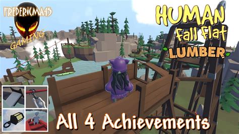 Human Fall Flat Lumber Level Full Walkthrough All 4 Achievements