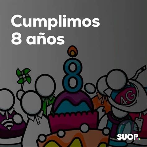 Suop Celebra Su Octavo Cumplea Os Con Un Regalo Para Sus Clientes