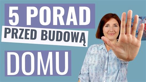 Porad Przed Budowa Domu Youtube