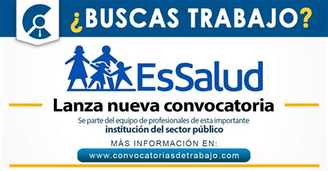 Es F Cil Ingresar A Trabajar Para Essalud En Per Descubre Los