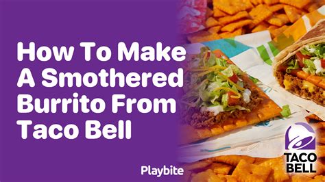 How to Make a Smothered Burrito Like Taco Bell - Playbite