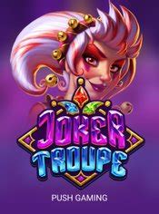 Joker Troupe Slot Free Demo Play By Push Gaming