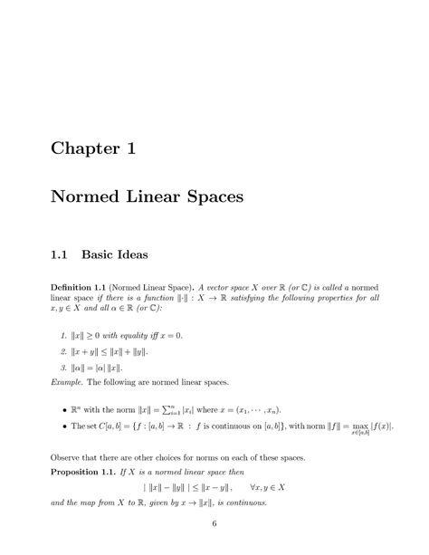 Lecture Notes 4 Chapter 1 Normed Linear Spaces 1 Basic Ideas