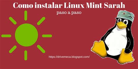 Como Instalar Linux Mint Sarah Paso A Paso VideoJuegos Y Open Source