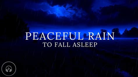 Sleep Instantly Listening Peaceful Rain🌧️💤high Quality Audio 🌙 Youtube