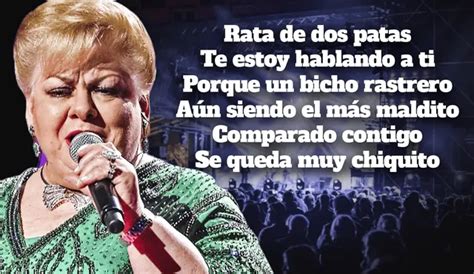 Rata De Dos Patas Sabias Que La Cancion De Paquita La Del Barrio Fue