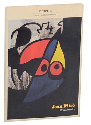 Joan Miro E Anniversaire By Miro Joan And Michel Leiris And Jacques