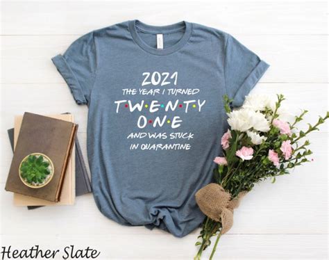 2021 The Year I Turned 21 T Shirt 21st Birthday Shirt 21st Etsy