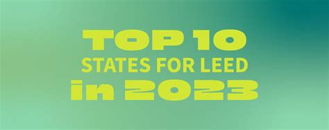 Us Green Building Council Announces Top 10 Us States For Green Building In 2023 Us Green