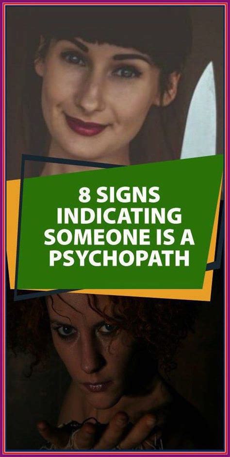 8 Signs Indicating Someone Is A Psychopath Psychopath 8th Sign