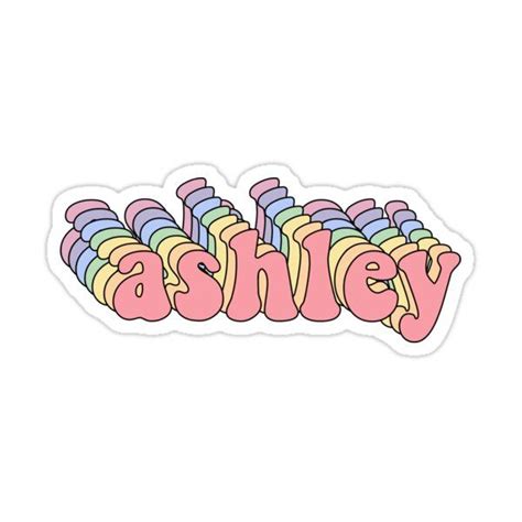 Ashley Name Sticker Sticker For Sale By Youtubemugs Name Stickers