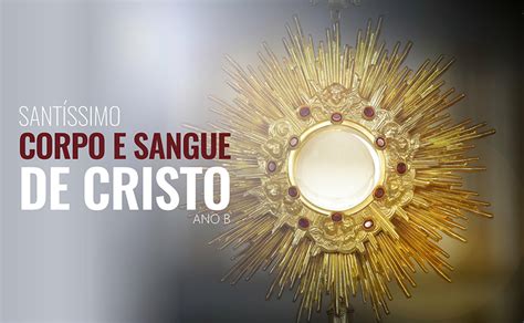 Santíssimo Corpo e Sangue de Jesus Cristo 2021 Paroquia Nossa