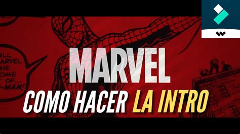 Como HACER la INTRO de MARVEL con FILMORA FACÍL y RÁPIDO YouTube