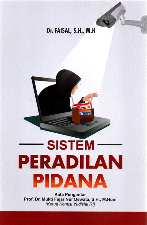 Jual Buku Sistem Peradilan Pidana Karya Faisal Toko Buku Online