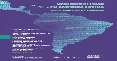 Pdf Neoliberalismo En AmÉrica Latina Crisis · Crisis Del Neoliberalismo Y DinÁmica