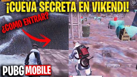 No Sabes Entrar Cueva Secreta En Vikendi Pubg Mobile