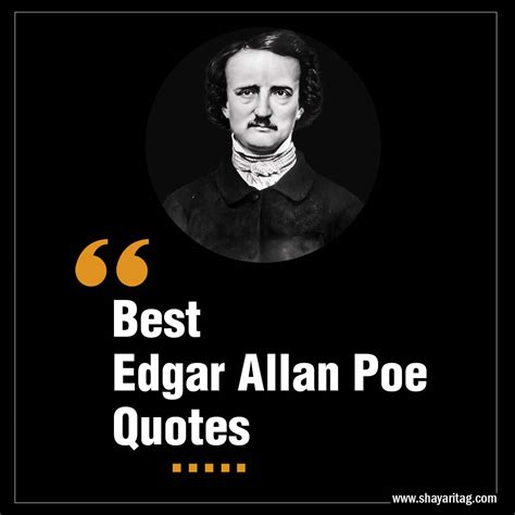 Quote By Edgar Allan Poe Shayaritag