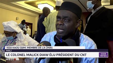 Mali Le Colonel Malick Diaw élu président du CNT YouTube