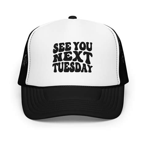 See You Next Tuesday Black On Black On White Trucker James Kennedy Merch