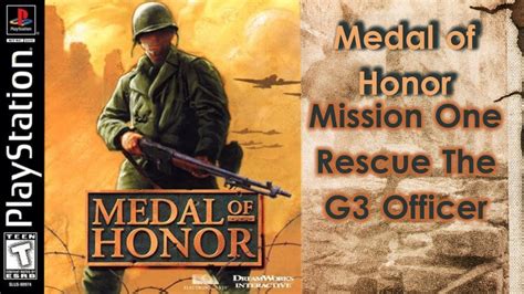 Medal Of Honor Walkthrough Mission One Rescue The G Officer Youtube