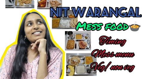 MESS FOOD OF NIT WARANGAL Timings Menu Veg Non Veg Messfood