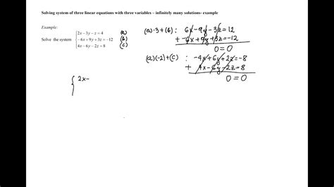 Solving A System Of Three Linear Equations With Three Variables Infinitely Many Solutions