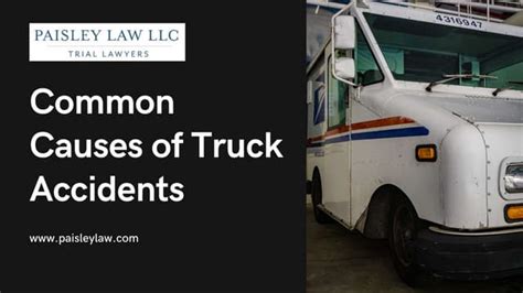 Common Causes of Truck Accidents | PPT