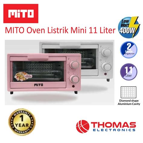 Jual MITO Oven Listrik Mini MITO MO 20 Kapasitas 11 Liter GARANSI RESMI