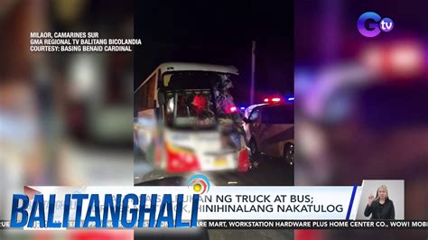 Patay Sa Salpukan Ng Truck At Bus Driver Ng Truck Hinihinalang