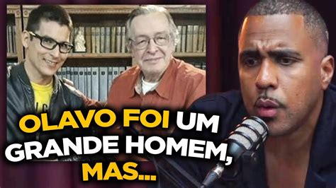 Esse Foi O Maior Erro De Olavo De Carvalho E Muitas Pessoas O Cometem