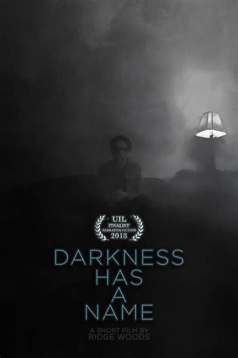 Darkness Has A Name Filmfreeway