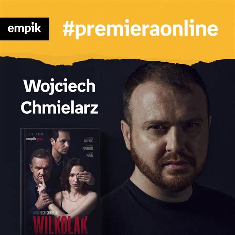 Wojciech Chmielarz I Filip Kosior Empik Premieraonline Podcast