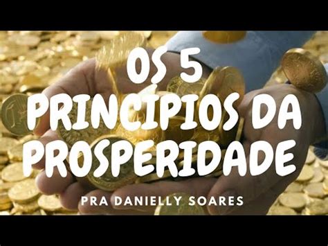 Os 5 princípios para adquirir prosperidade YouTube