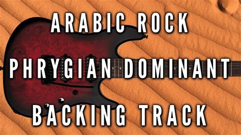 Arabic Rock Backing Track In E Phrygian Dominant Youtube