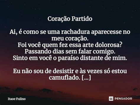 Coração Partido ⁠ai é Como Se Uma Itaoe Fulino Pensador