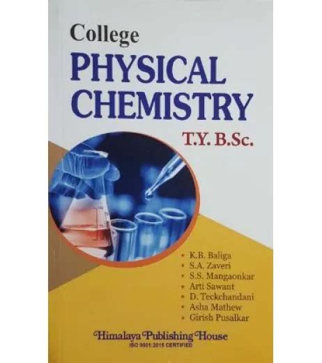 College Physical Chemistry T Y B Sc Sem 5 And 6 Himalaya Publication