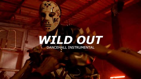 Dancehall Riddim Instrumental 2023 Wild Out Rajahwild Type Beat Youtube