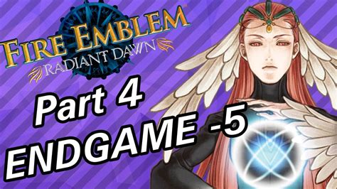 Fire Emblem Radiant Dawn Part 4 Endgame 5 YouTube